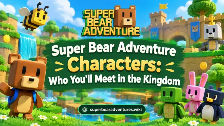 Super Bear Adventure Characters